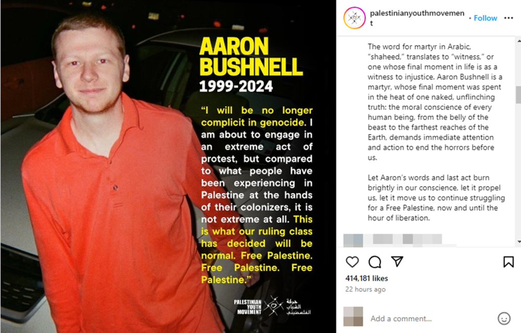 Anti-Israel activists, Terrorist Organizations Hail Aaron Bushnell as a “Martyr” After Self-Immolation Outside Israeli Embassy
