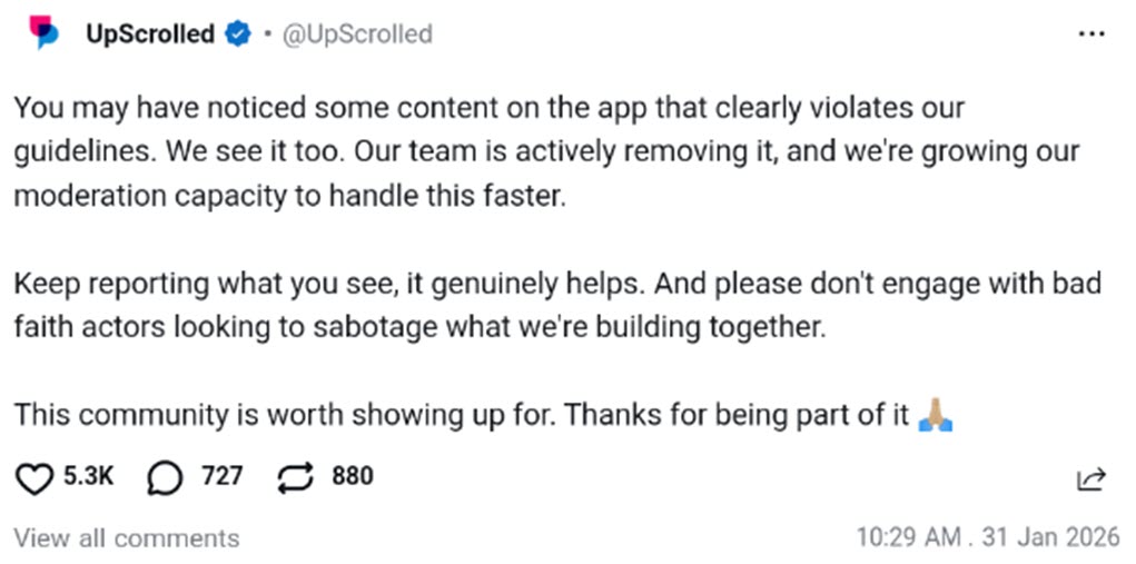 Screenshot: UpScrolled posting on their account about violative content. Source: UpScrolled